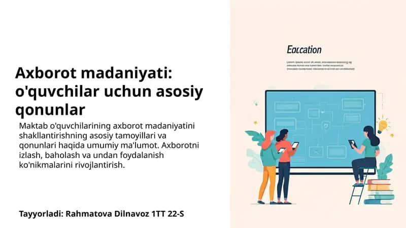 Axborot madaniyati: o'quvchilar uchun asosiy qonunlar