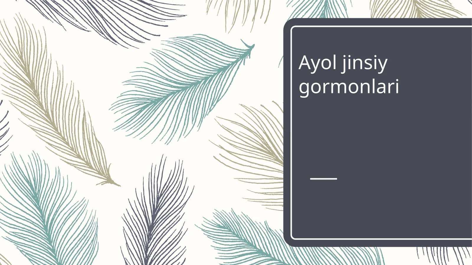 Ayol jinsiy gormonlari