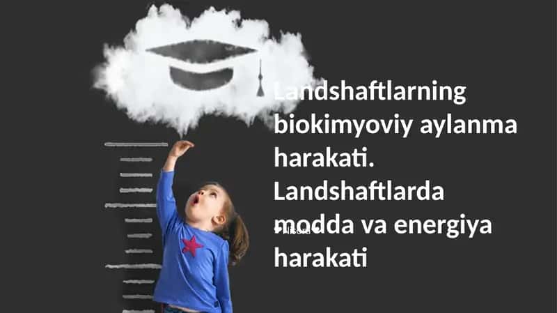 Landshaftlarning biokimyoviy aylanma harakati
