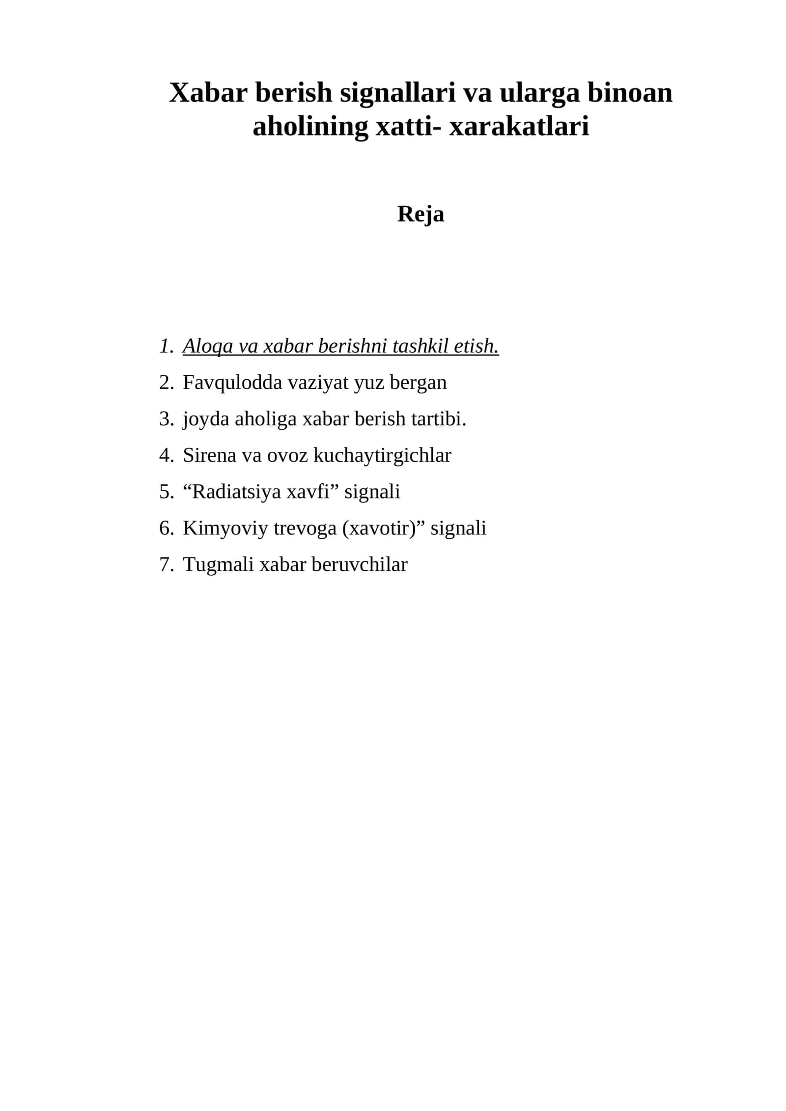 Xаbаr berish signаllаri vа ulаrgа binoаn аholining xаtti- xаrаkаtlаri
