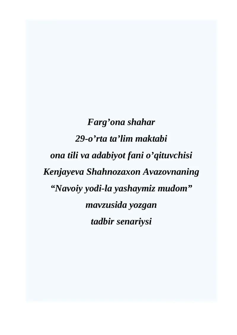 "Navoiy yodi-la yashaymiz mudom" tadbir senariysi
