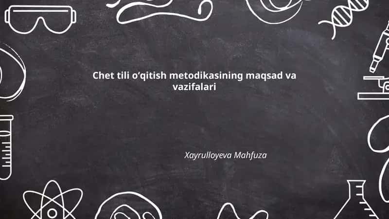 Chet tili oʻqitish metodikasi