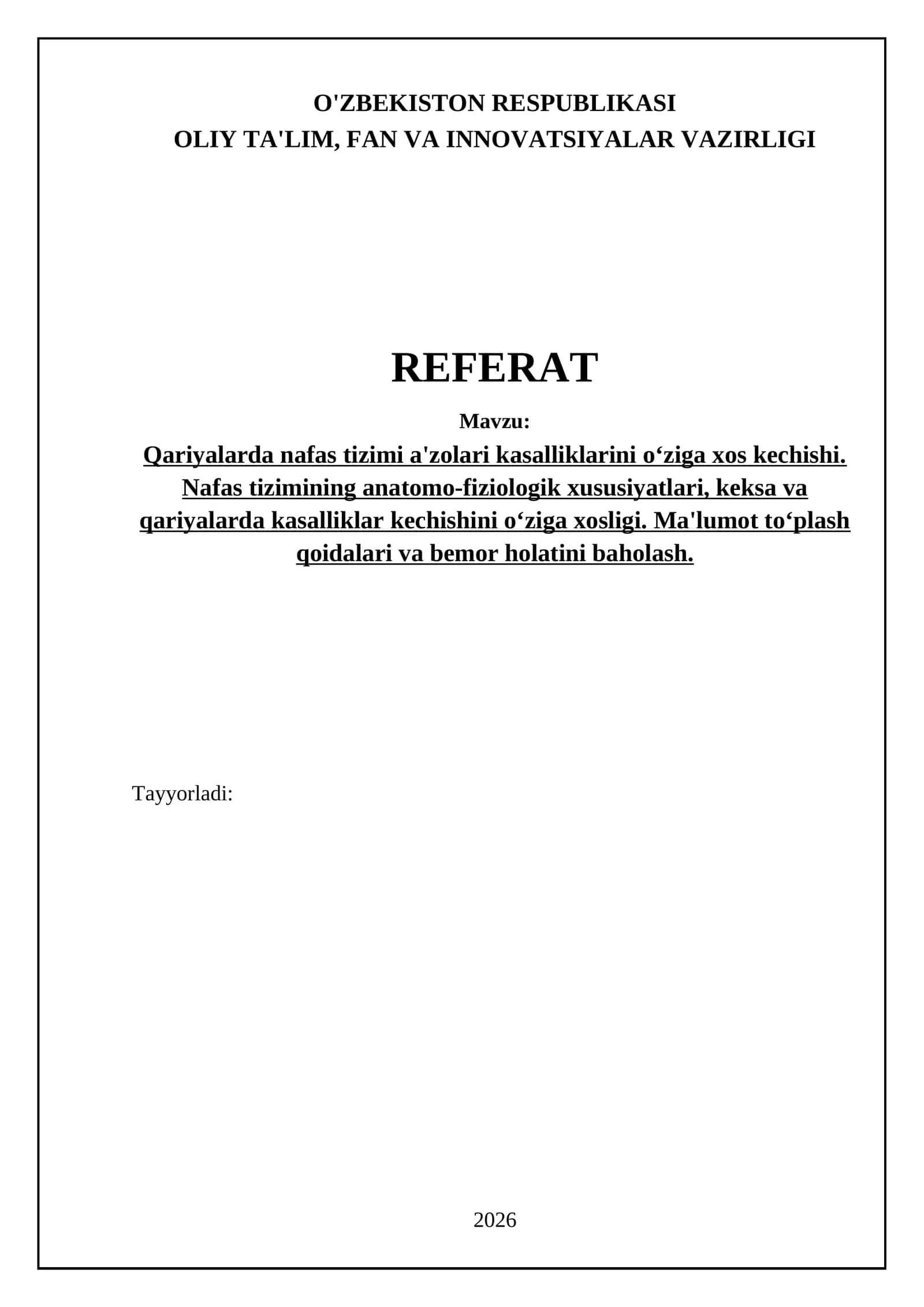 Qariyalarda nafas tizimi a'zolari kasalliklarini oʻziga xos kechishi. Nafas tizimining anatomo-fiziologik xususiyatlari, keksa va qariyalarda kasalliklar kechishini oʻziga xosligi. Ma'lumot toʻplash qoidalari va bemor holatini baholash