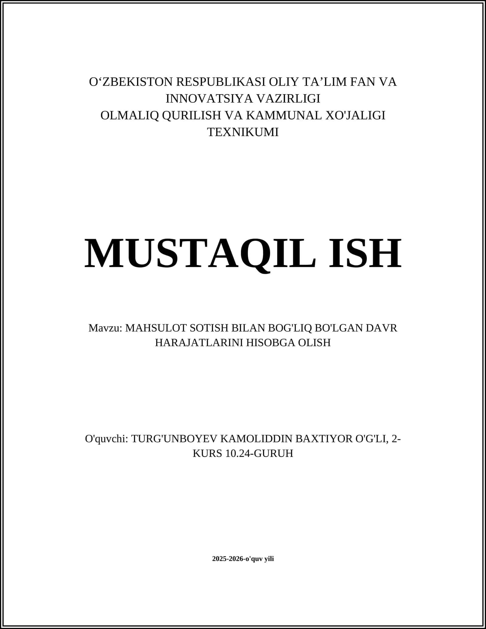 MAHSULOT SOTISH BILAN BOG'LIQ BO'LGAN DAVR HARAJATLARINI HISOBGA OLISH