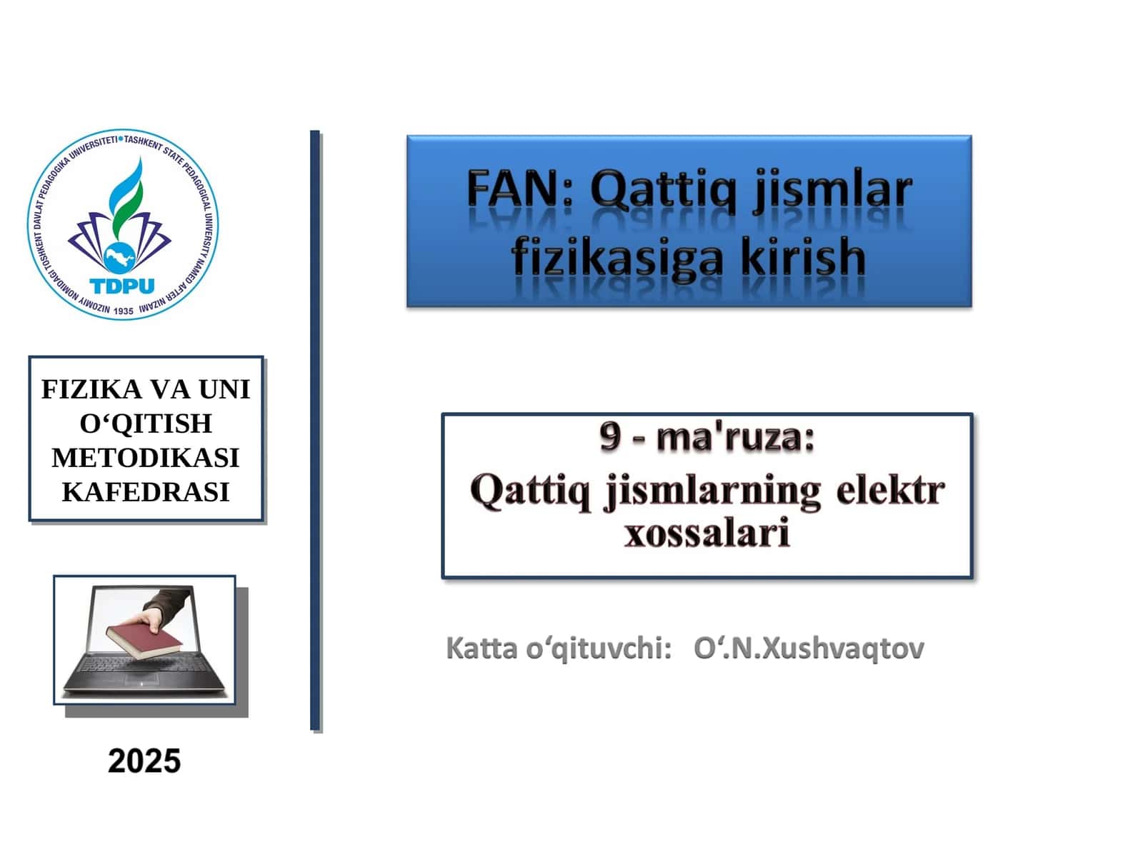 Qattiq jismlarning elektr xossalariga ko‘ra klassifikatsiyasi