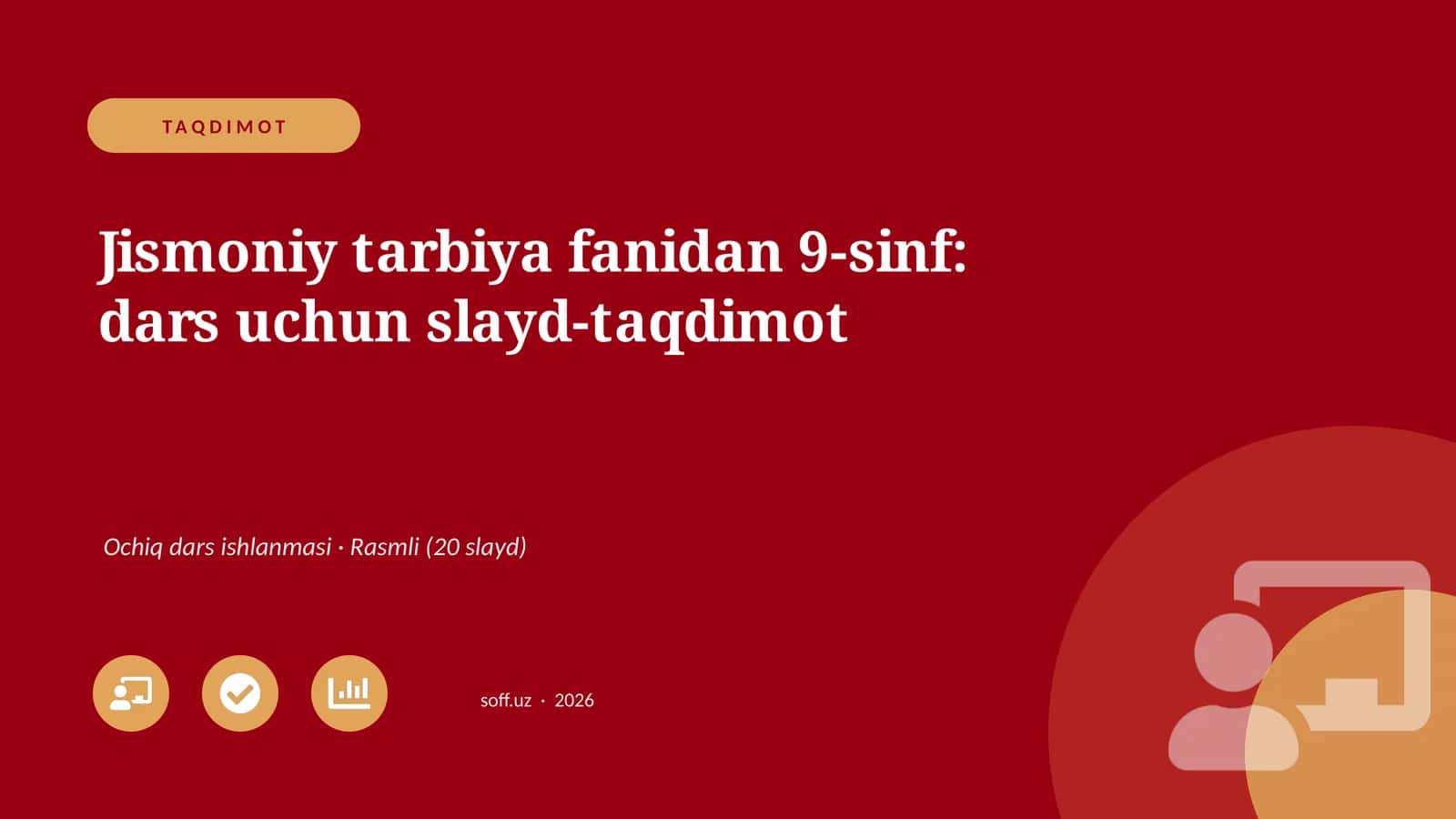Jismoniy tarbiya fanidan 9-sinf: dars uchun slayd-taqdimot