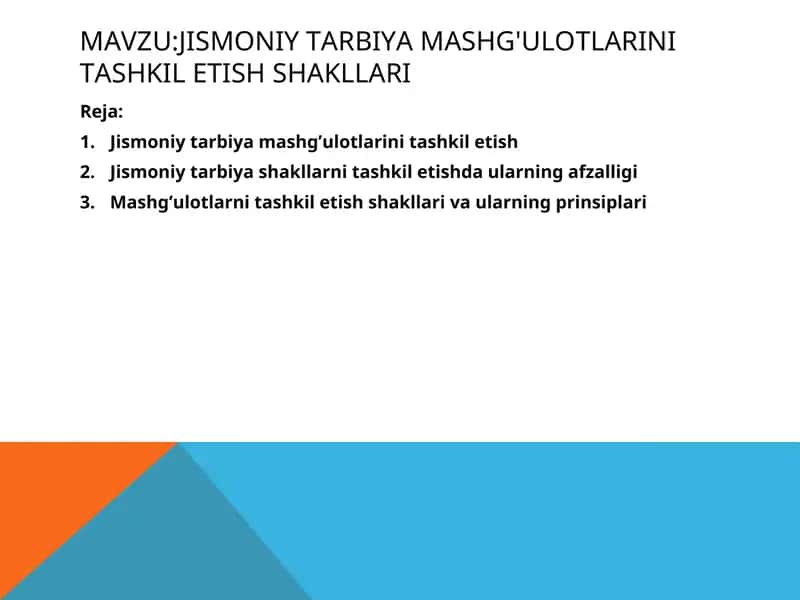 JISMONIY TARBIYA MASHG'ULOTLARINI TASHKIL ETISH SHAKLLARI