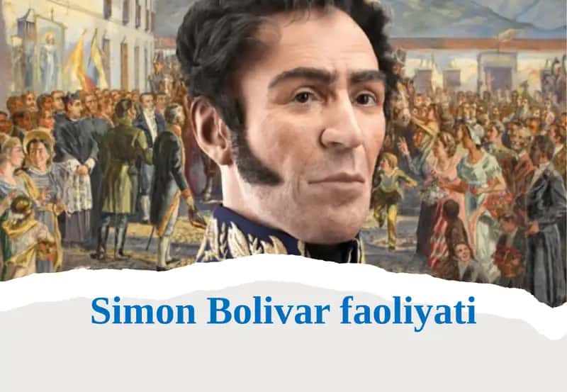 Simon Bolivar faoliyati