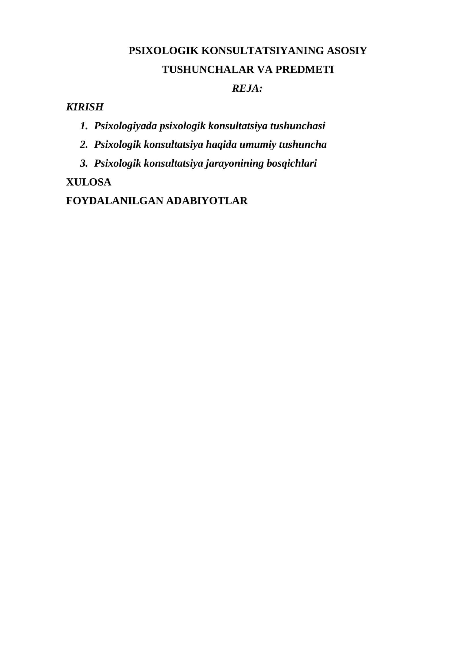 PSIXOLOGIK KONSULTATSIYANING ASOSIY TUSHUNCHALARI VA PREDMETI