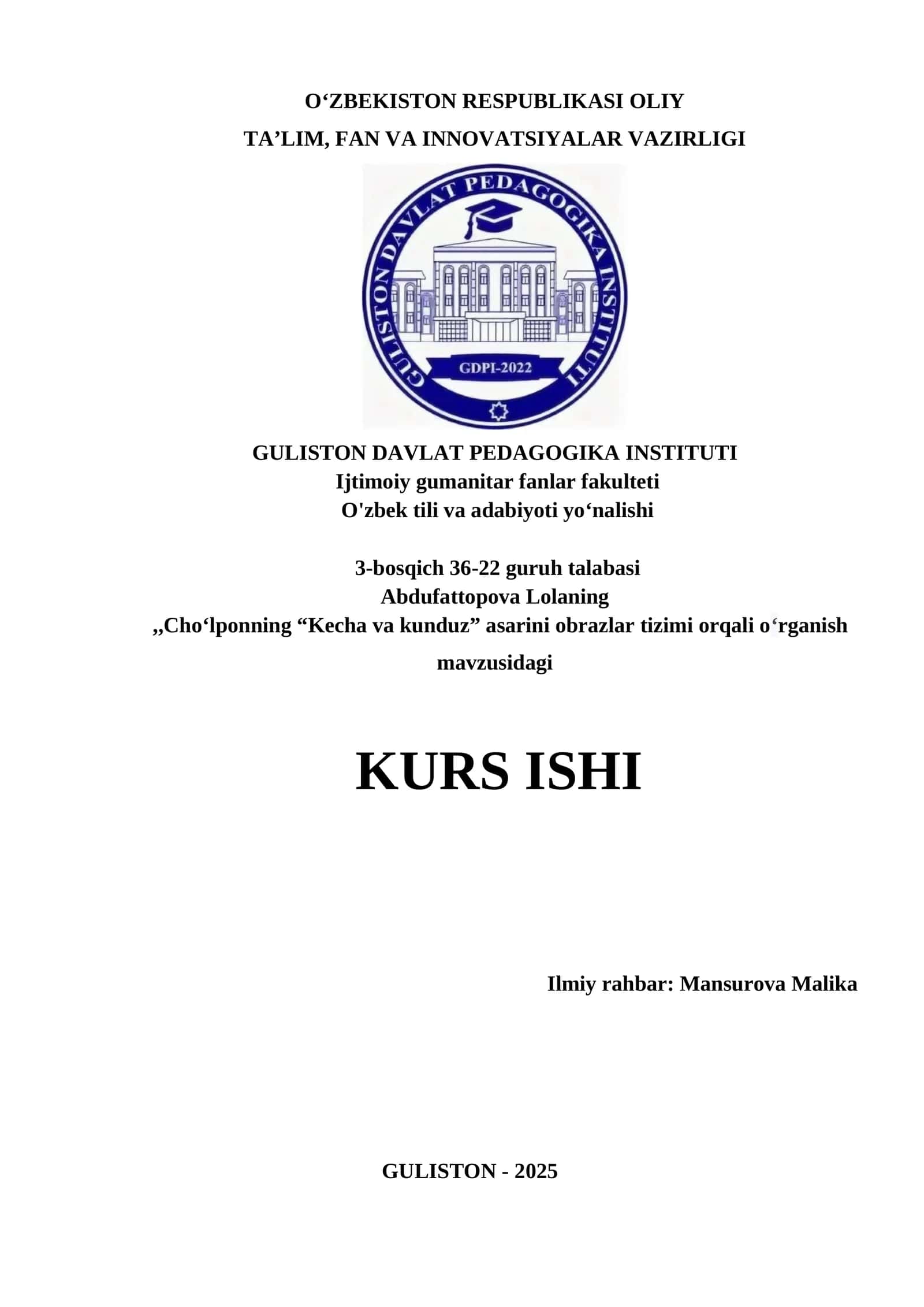 Cho‘lponning “Kecha va kunduz” asarini obrazlar tizimi orqali o‘rganish