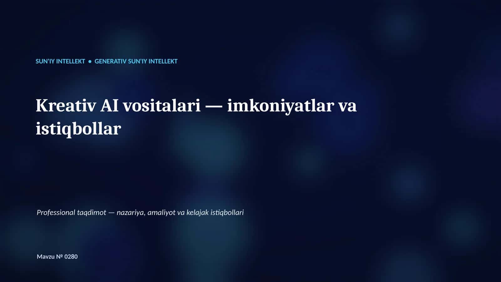 Generativ AI — matn, tasvir, ovoz va video
