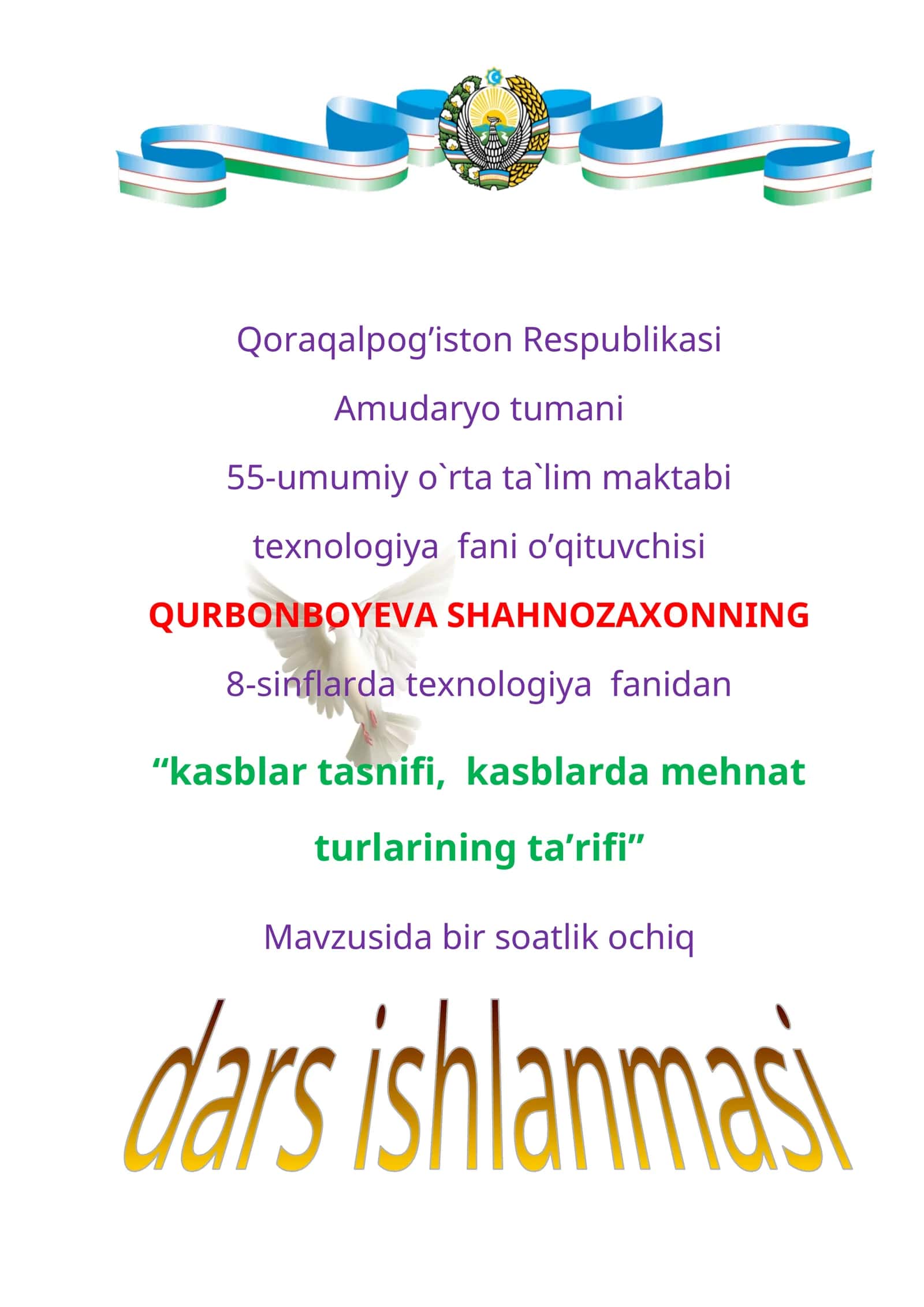 8-sinf Texnologiya fanidan Kasblar tasnifi, kasblarda mehnat turlarining ta'rifi ochiq dars ishlanma