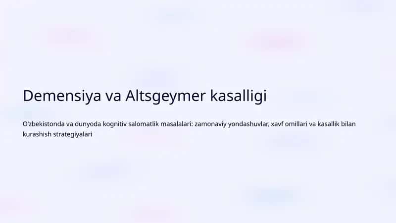 Demensiya va Altsgeymer kasalligi