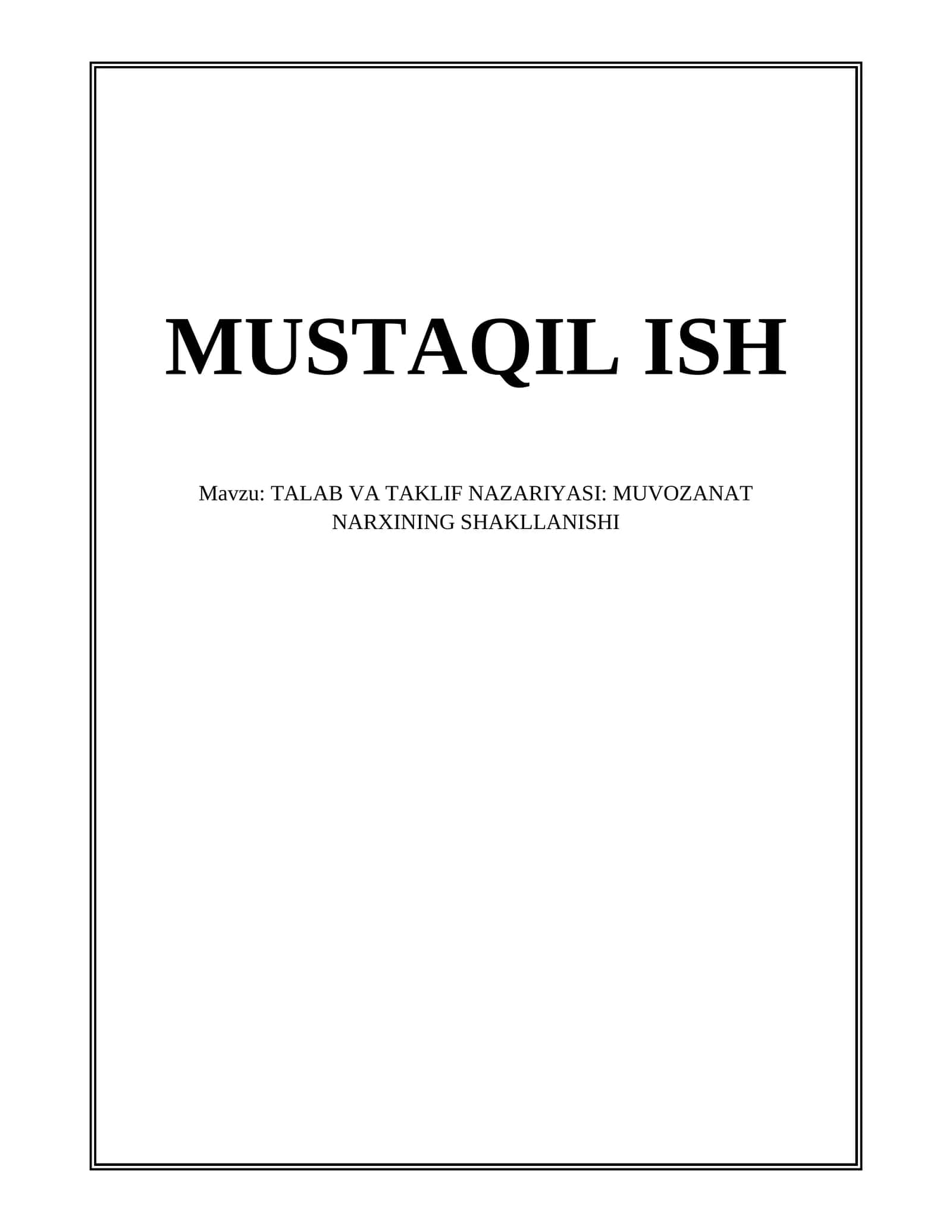 TALAB VA TAKLIF NAZARIYASI: MUVOZANAT NARXINING SHAKLLANISHI