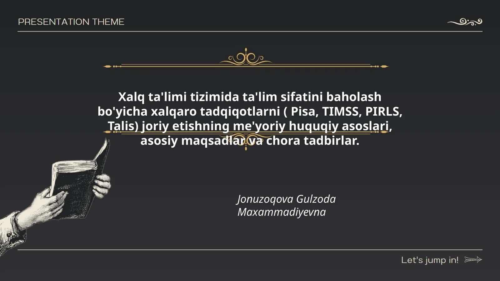 Xalq ta'limi tizimida ta'lim sifatini baholash bo'yicha xalqaro tadqiqotlarni ( Pisa, TIMSS, PIRLS, Talis) joriy etishning me'yoriy huquqiy asoslari, asosiy maqsadlar va chora tadbirlar
