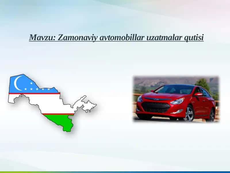 Zamonaviy avtomobillar uzatmalar qutisi