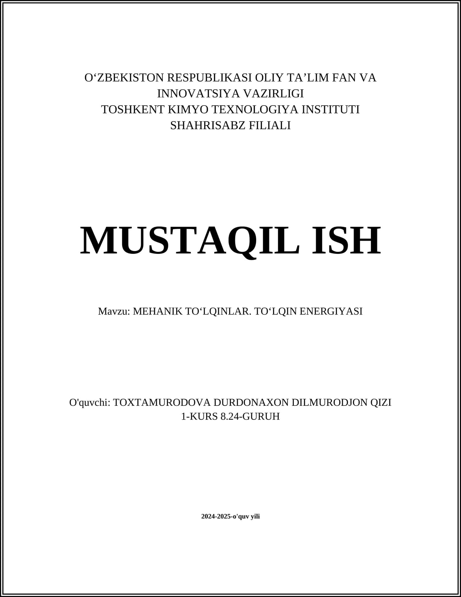 MEHANIK TOʻLQINLAR. TOʻLQIN ENERGIYASI