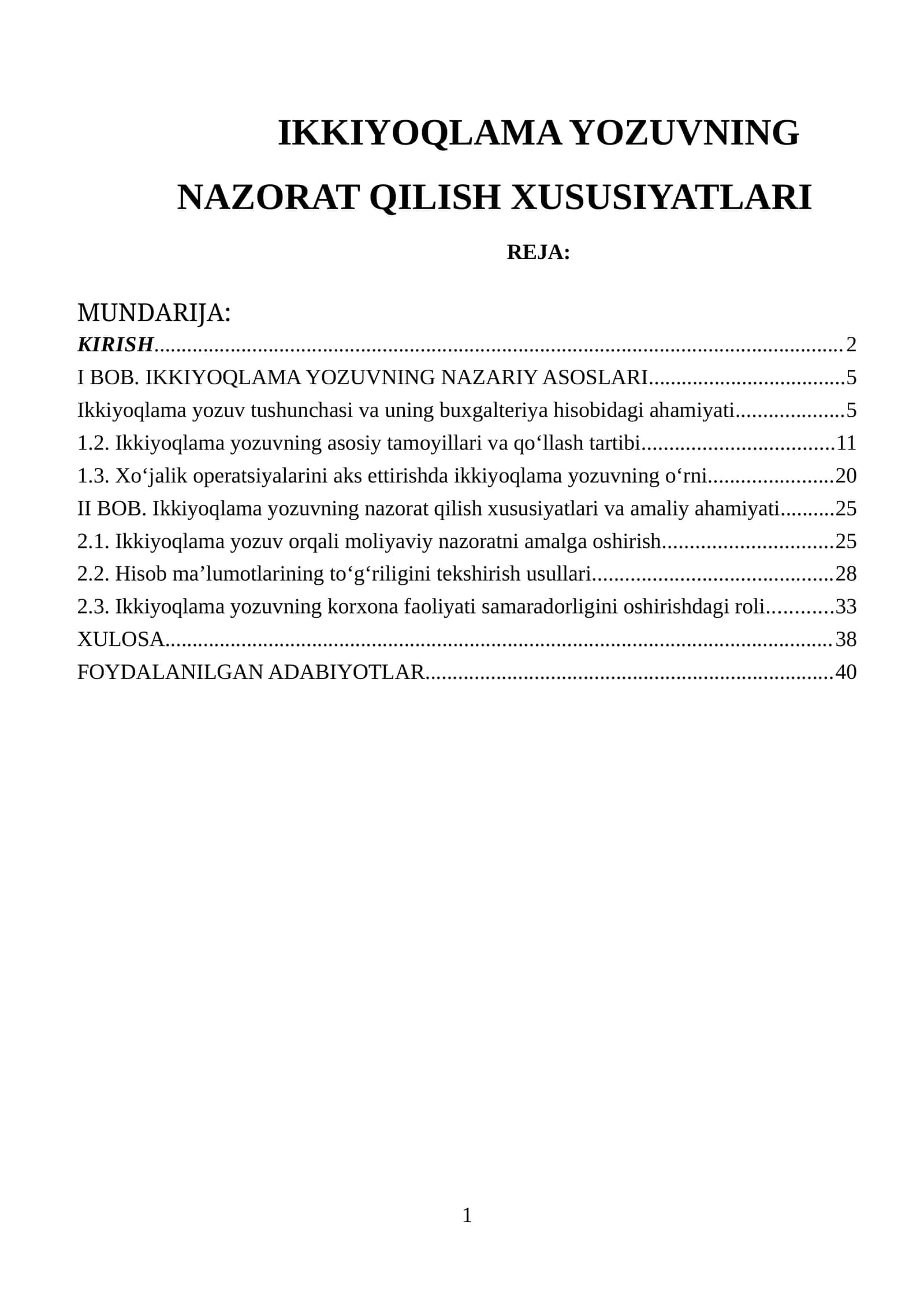 Ikkiyoqlama Yozuving Nazorat Qilish Xususiyatlari
