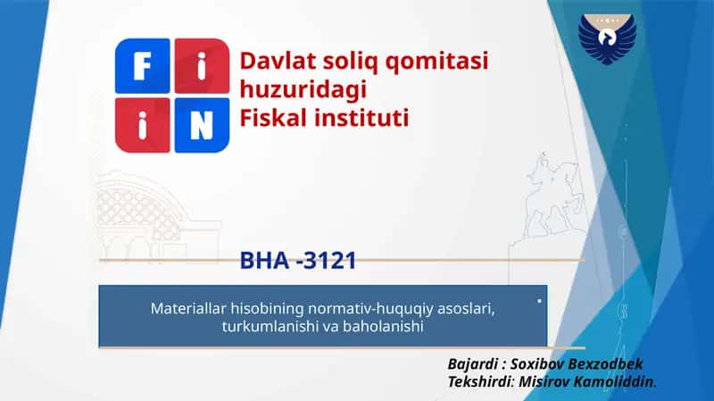 Materiallar hisobining normativ-huquqiy asoslari, turkumlanishi va baholanishi