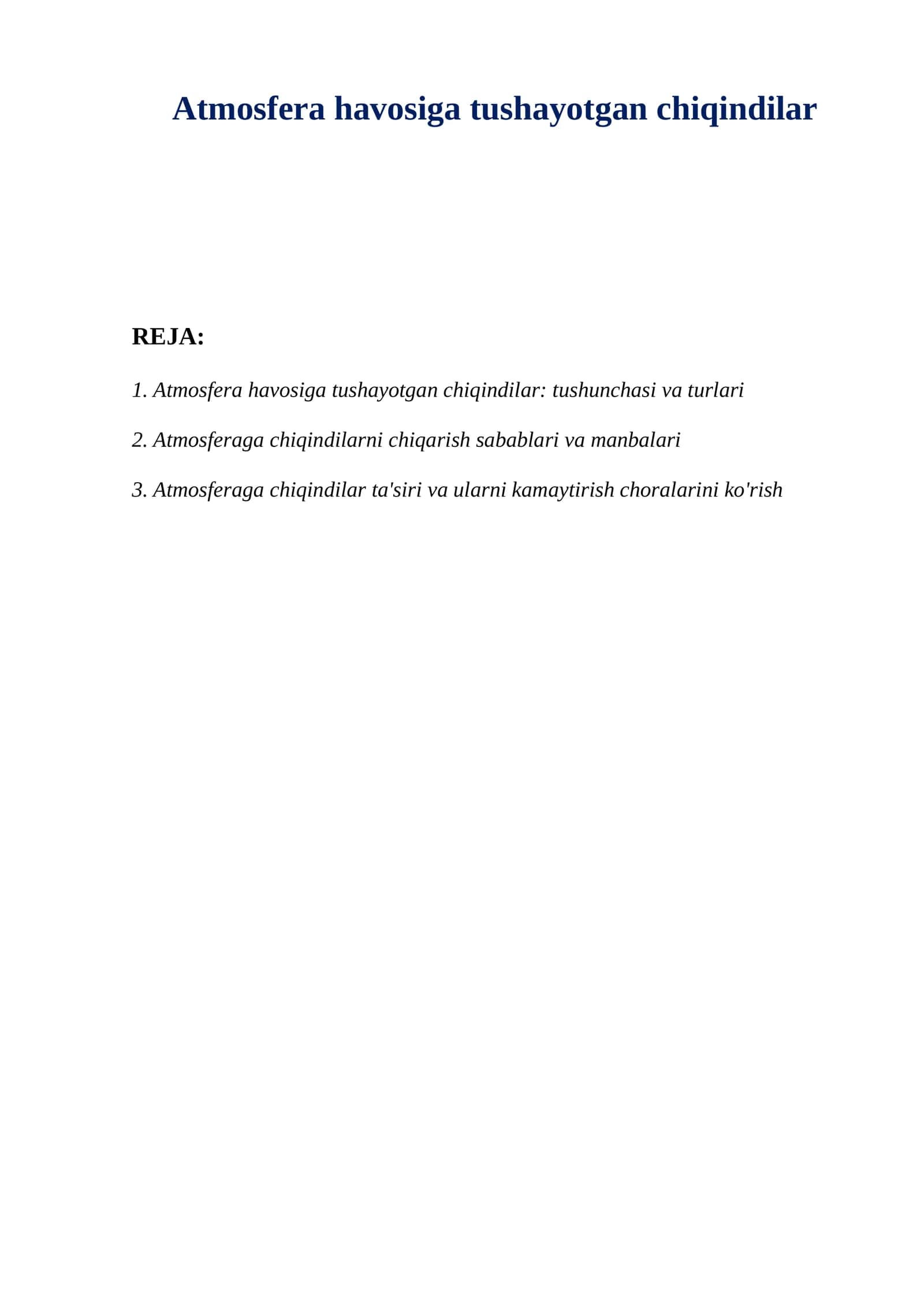 Atmosfera havosiga tushayotgan chiqindilar