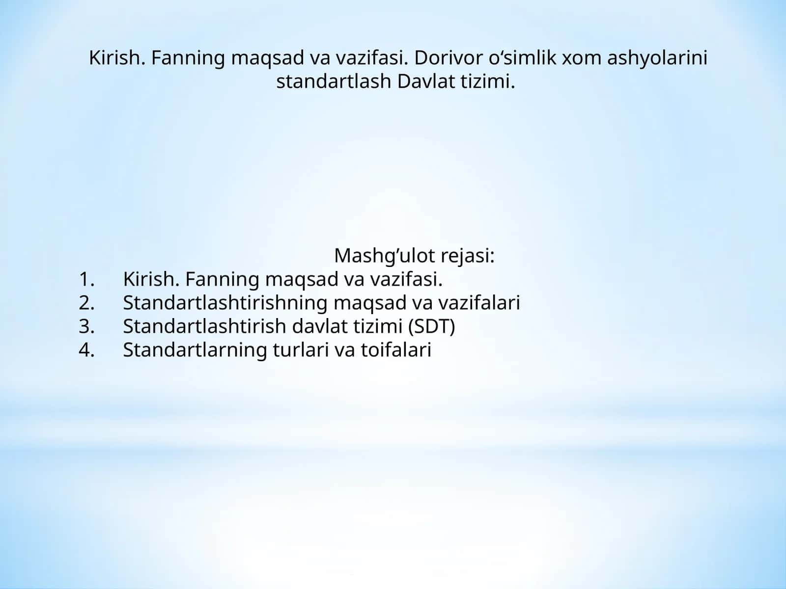 Standartlashtirishning maqsad va vazifalari