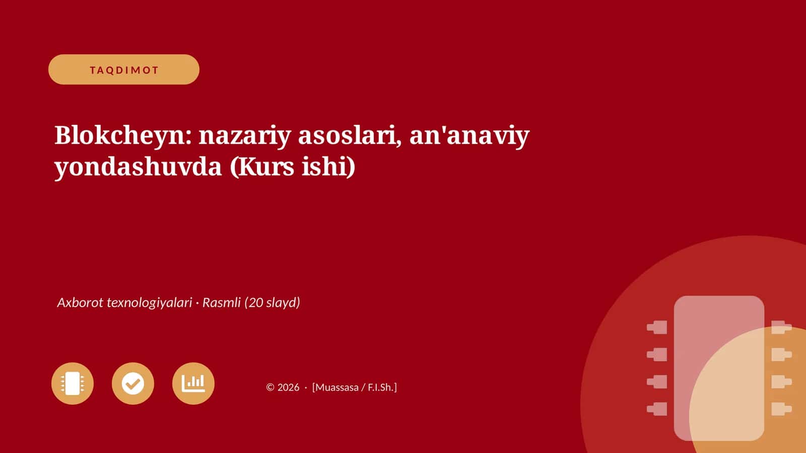 Blokcheyn: nazariy asoslari, an'anaviy yondashuvda (Kurs ishi)