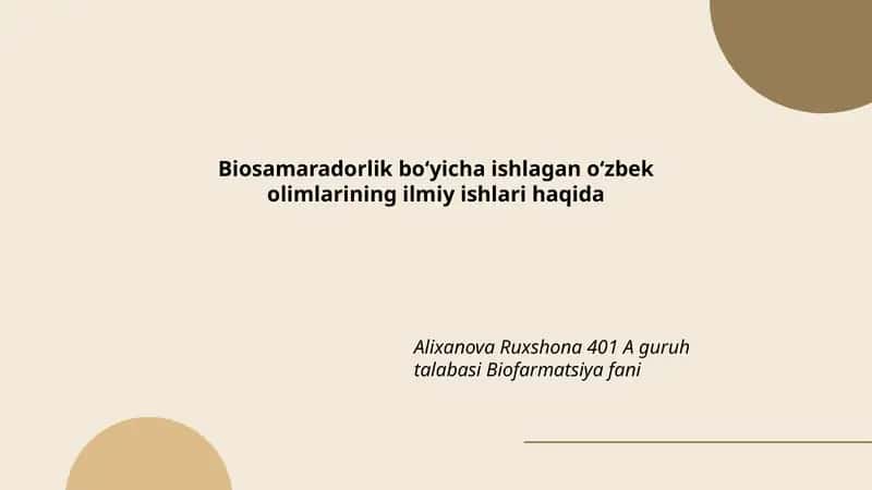 Biosamaradorlik bo‘yicha ishlagan o‘zbek olimlarining ilmiy ishlari haqida