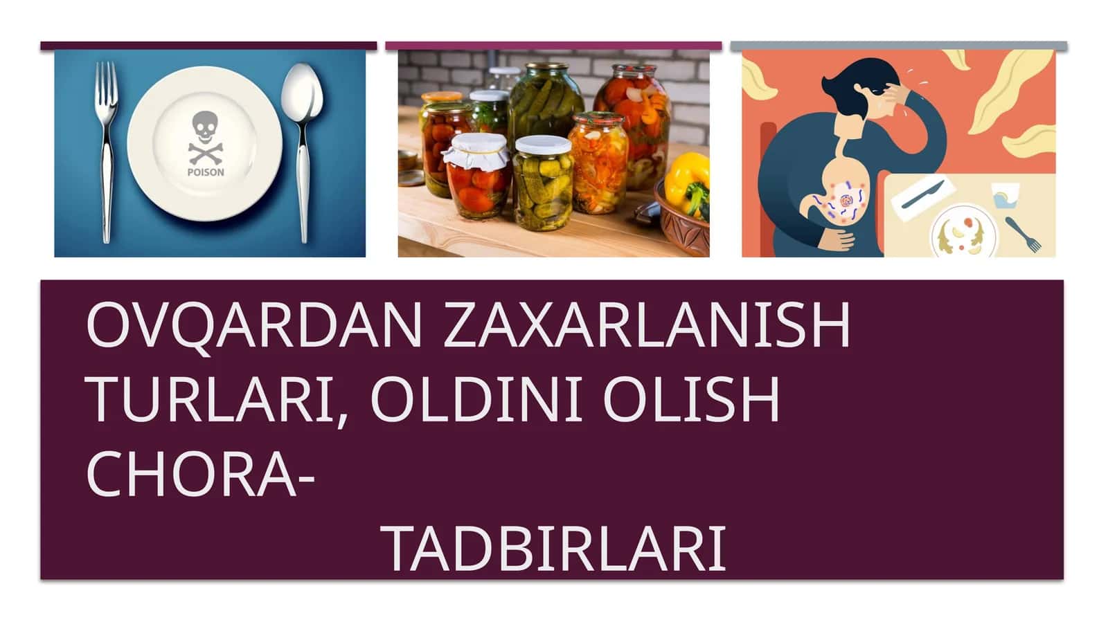 Ovqatdan Zaxarlanish Turlari