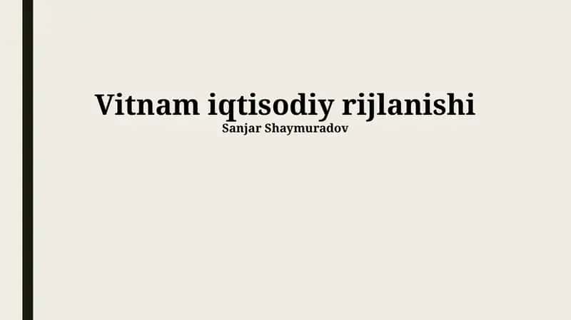 Vitnam iqtisodiy rijlanishi