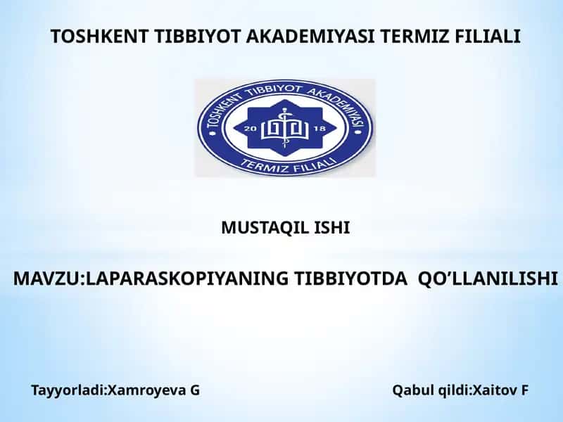 Laparoskopiyaning Tibbiyotda Qo’llanilishi