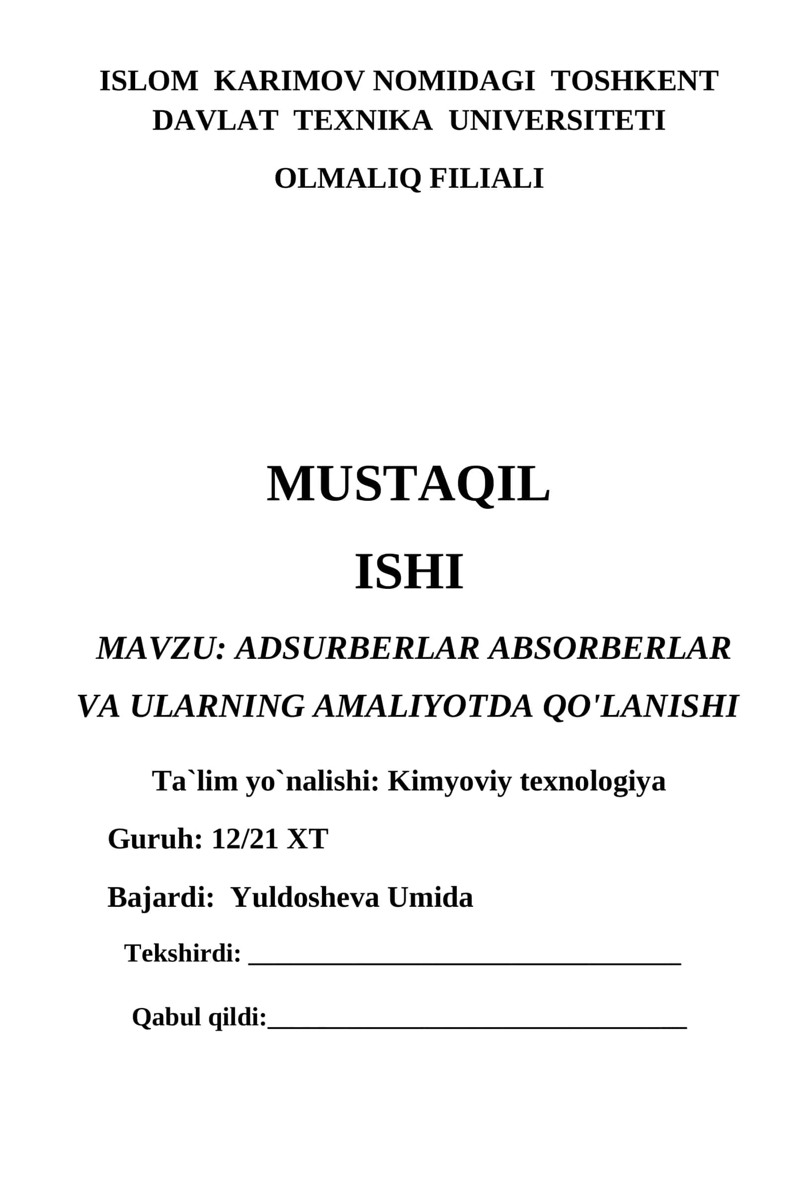 ADSURBERLAR ABSORBERLAR VA ULARNING AMALIYOTDA QO'LANISHI