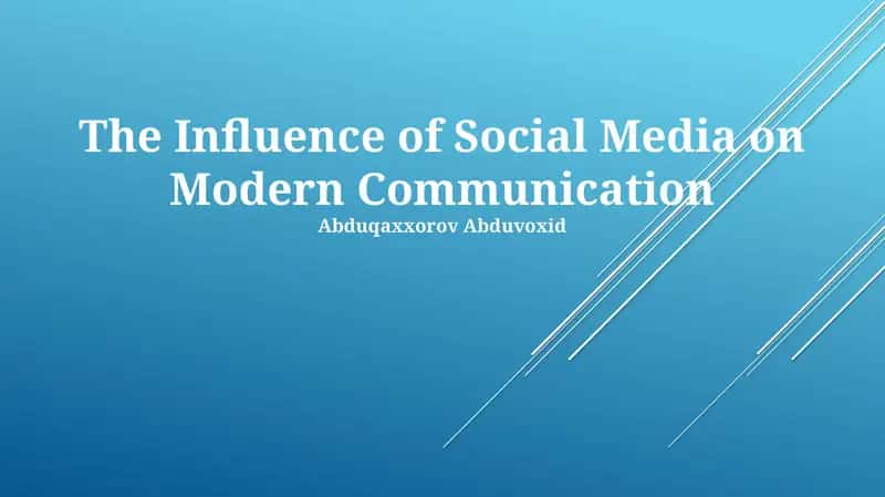 The Influence of Social Media on Modern Communication