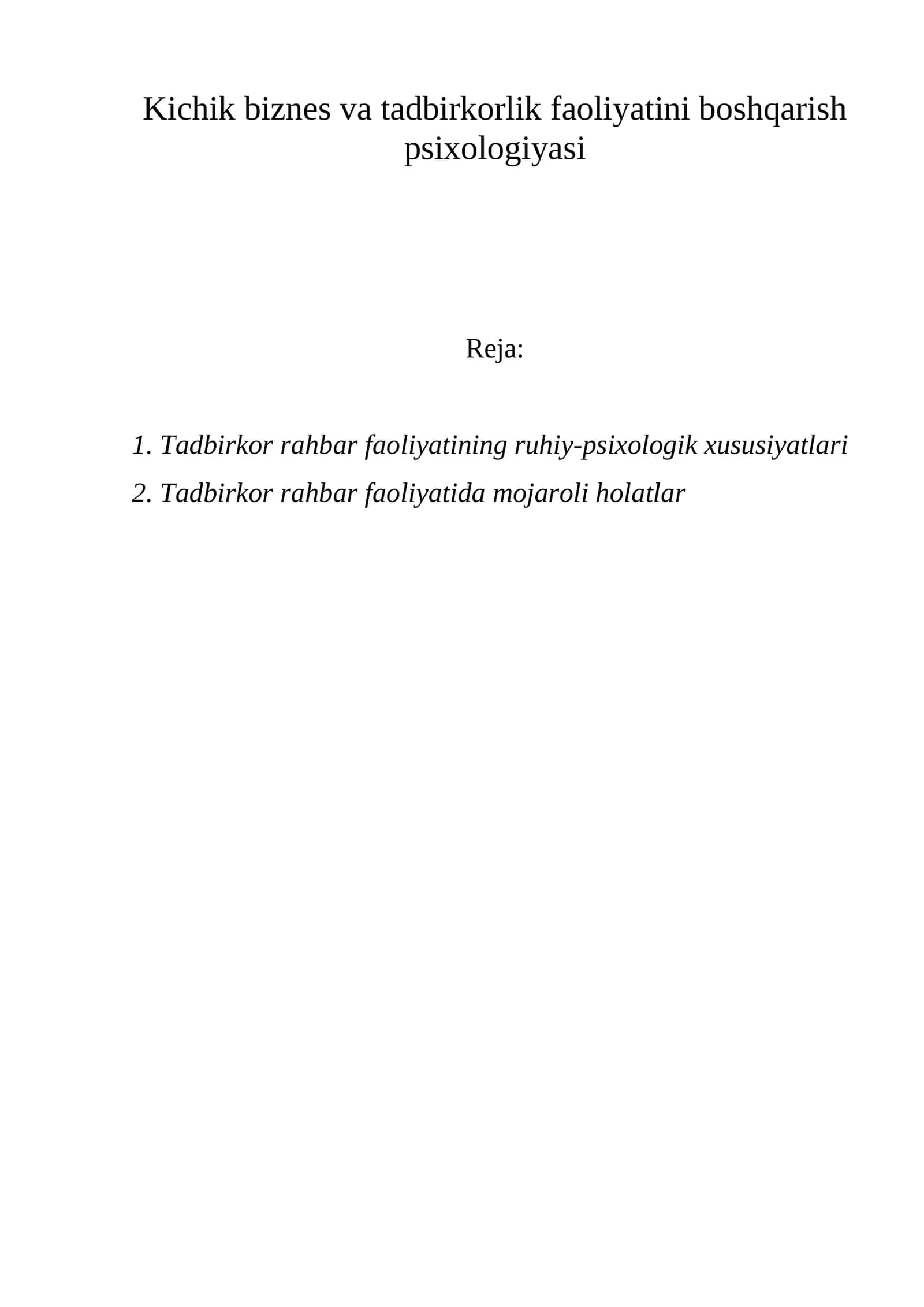 Kichik biznes va tadbirkorlik faoliyatini boshqarish psixologiyasi