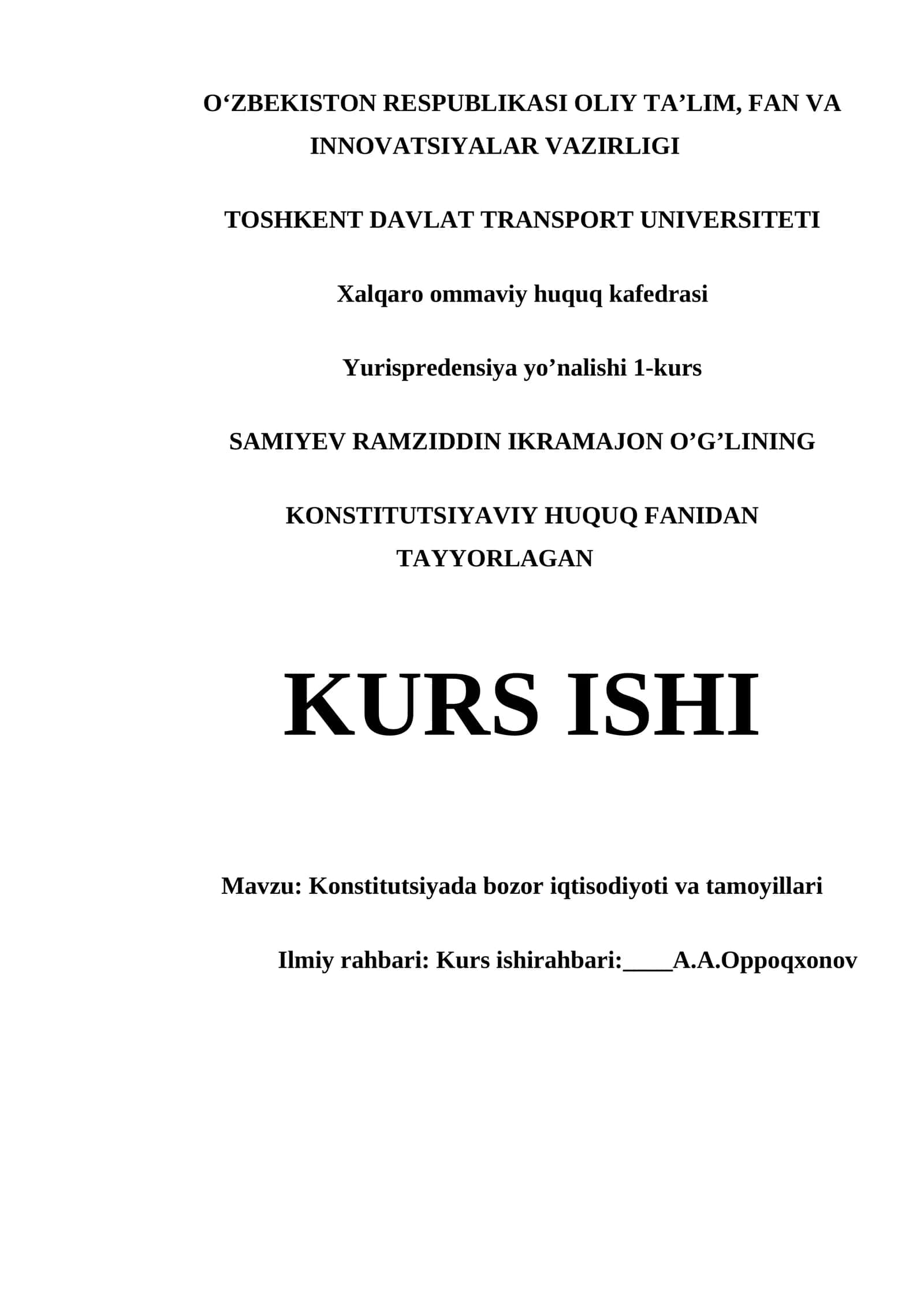 KONSTITUTSIYADA BOZOR IQTISODIYOTI VA TAMOYILLARI KURS ISHI