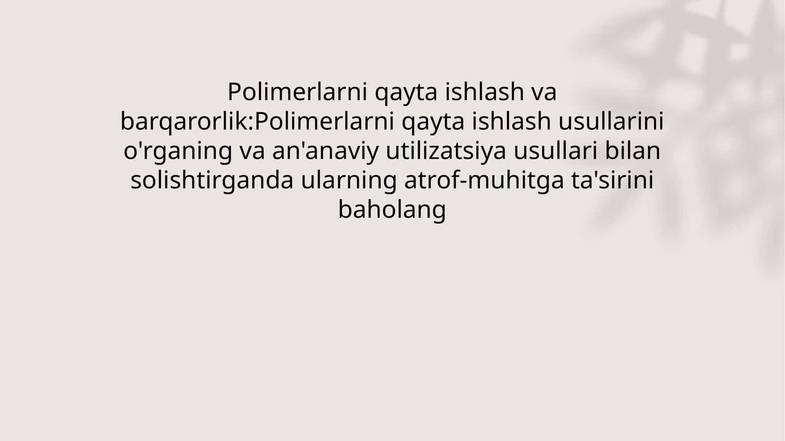 Polimerlarni qayta ishlash va barqarorlik