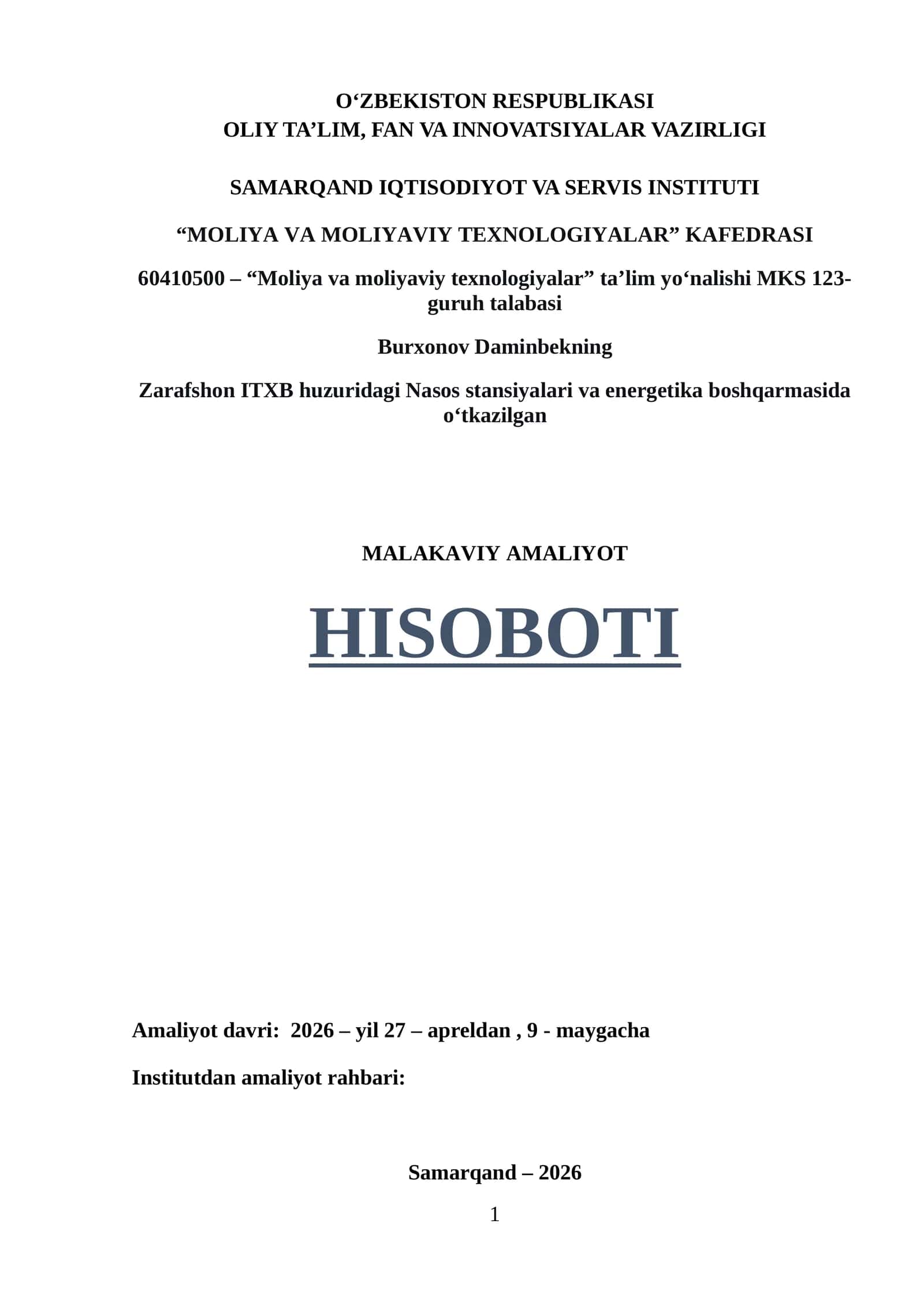 ITXB huzuridagi Nasos stansiyalari va energetika boshqarmasida o‘tkazilgan amaliyot hisoboti