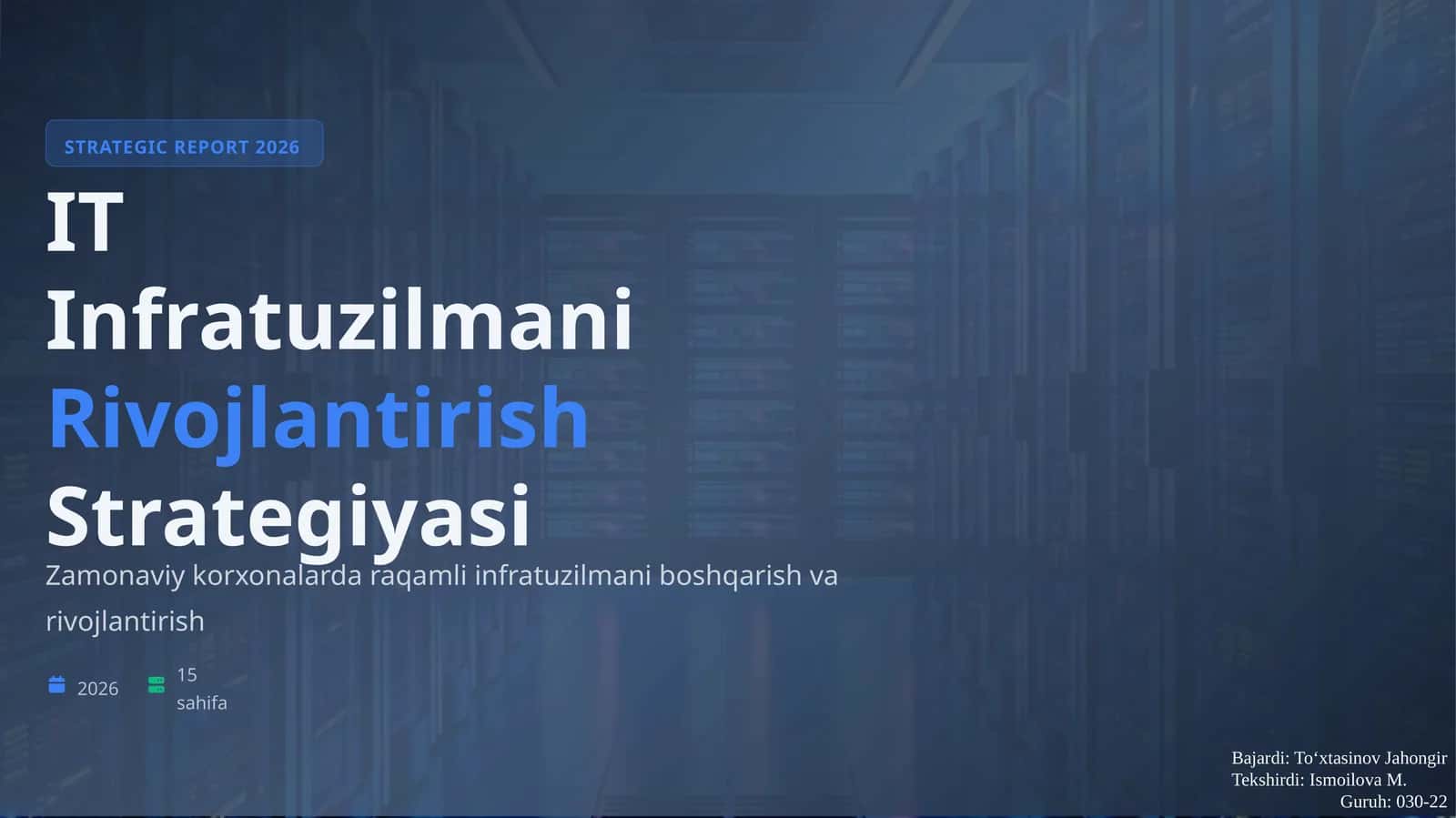 STRATEGIC REPORT 2026 IT Infratuzilmani Rivojlantirish Strategiyasi