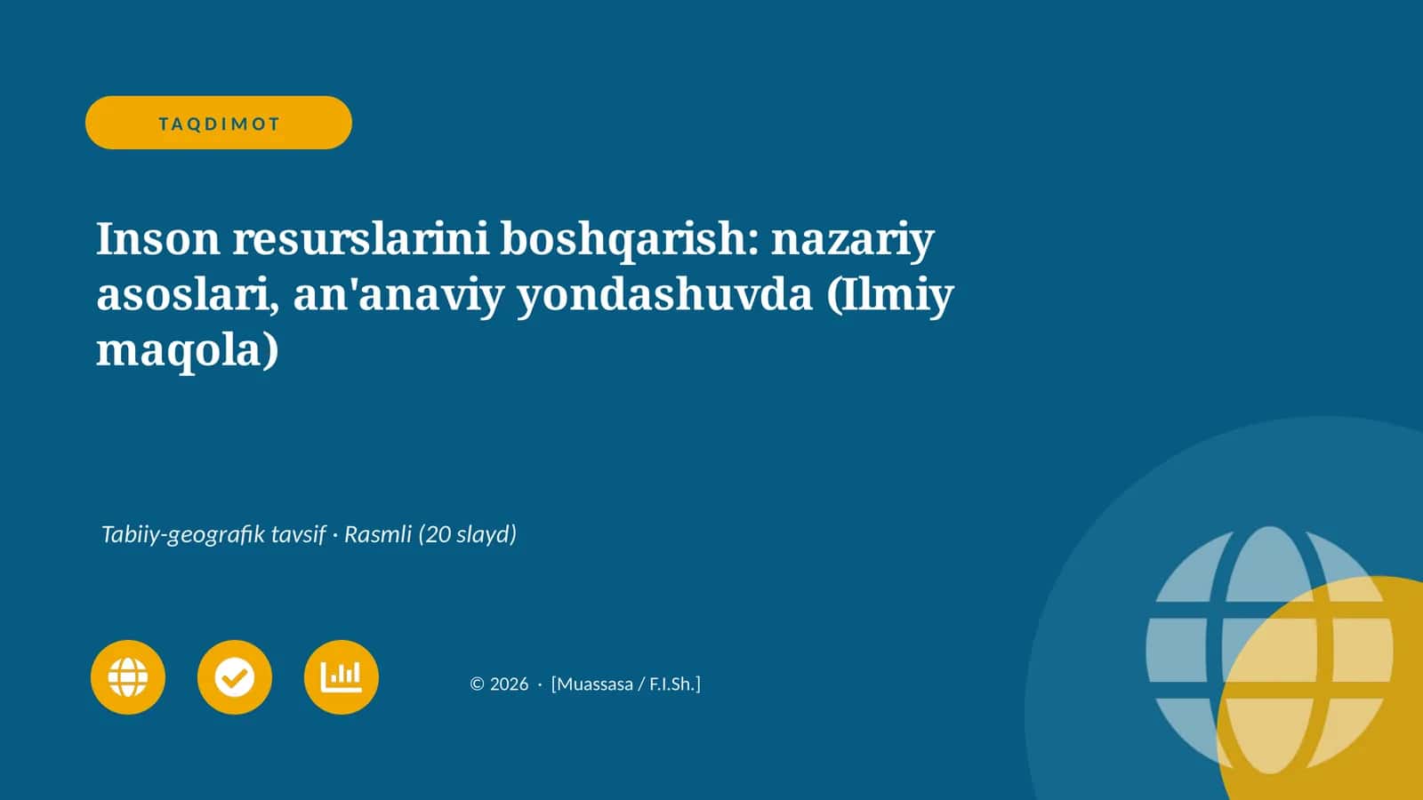 Inson resurslarini boshqarish: nazariy asoslari, an'anaviy yondashuvda (Ilmiy maqola)