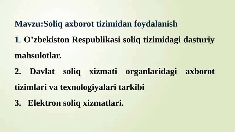 Mavzu:Soliq axborot tizimidan foydalanish
