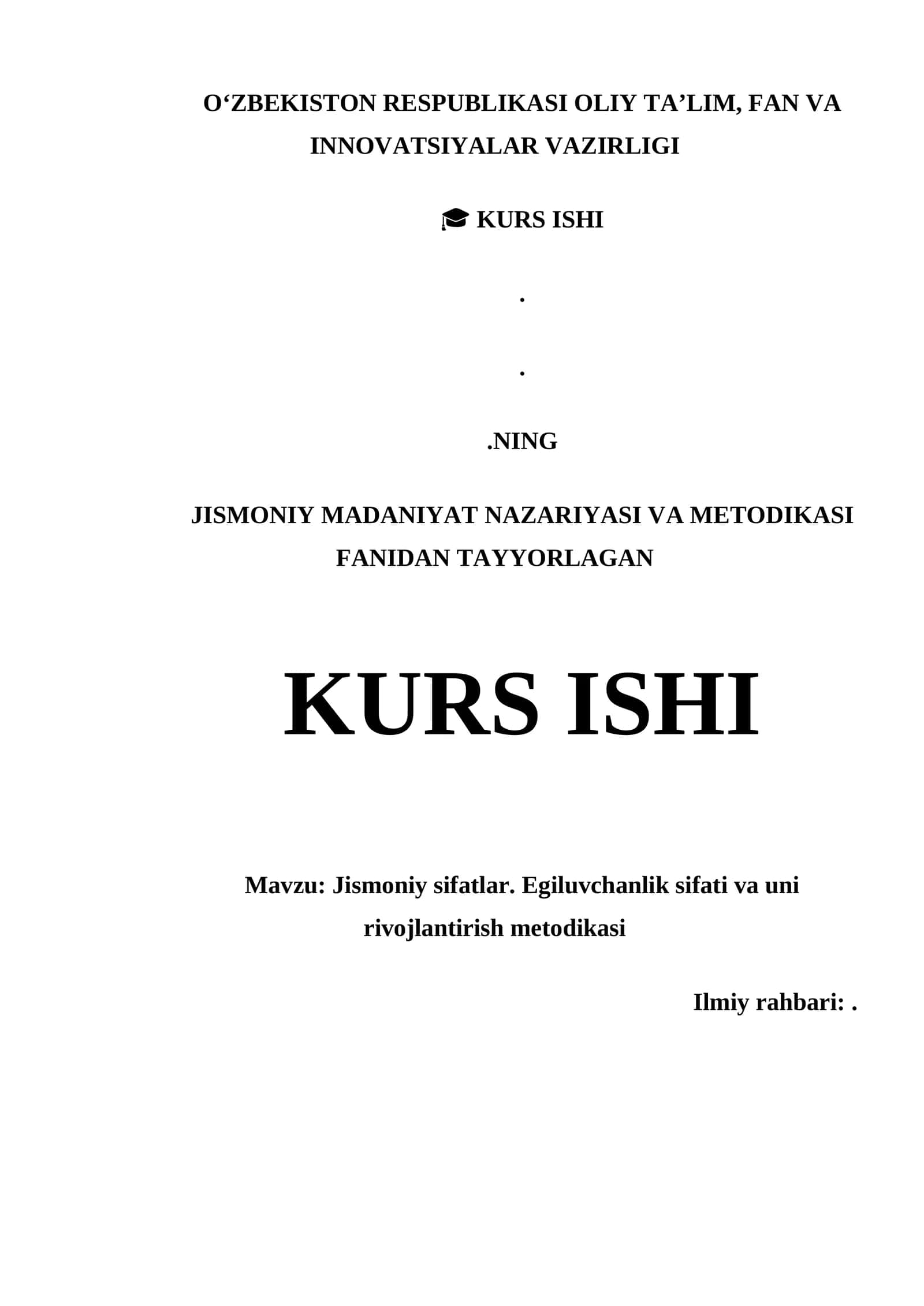 Jismoniy Madaniyat Nazariyasi va Metodikasi Fanidan Tayyorlagan Kurs Ishi