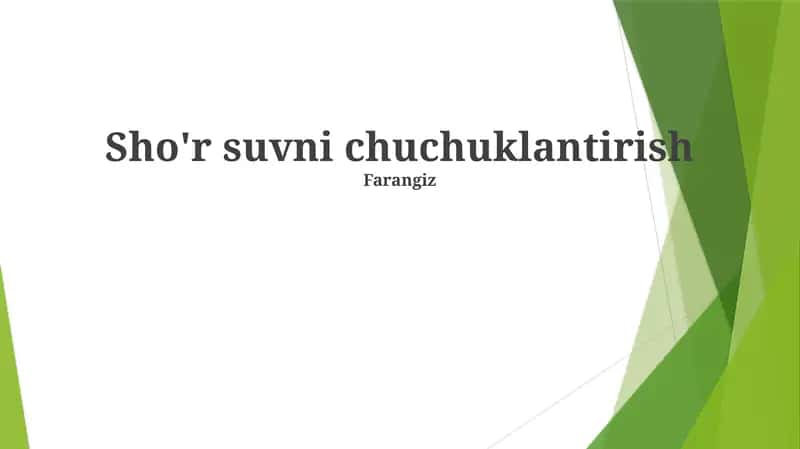 Sho'r suvni chuchuklantirish