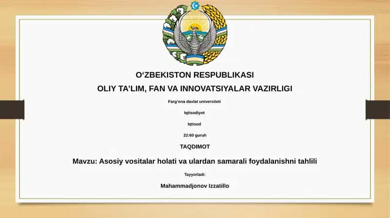 Asosiy Vositalar Holati va Ulardan Samamrali Foydalanishni Tahlili
