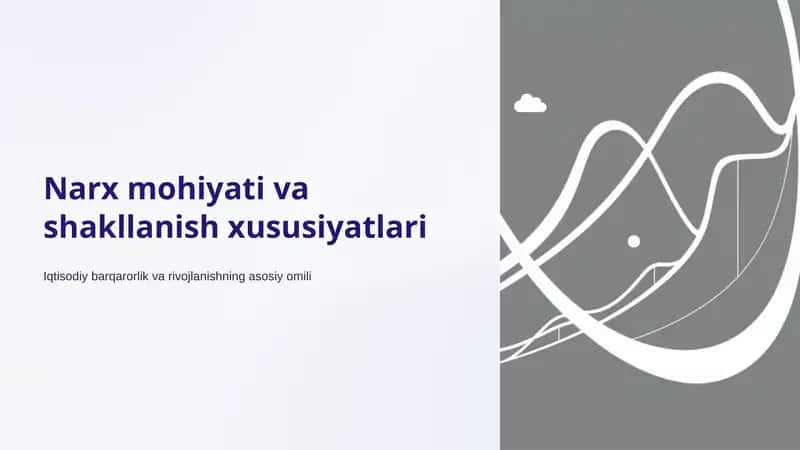 Narx mohiyati va shakllanish xususiyatlari