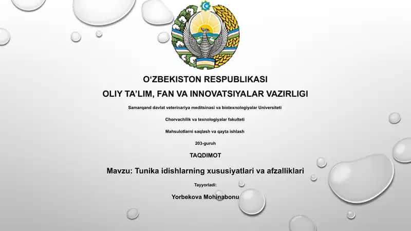 Tunika idishlarning xususiyatlari va afzalliklari