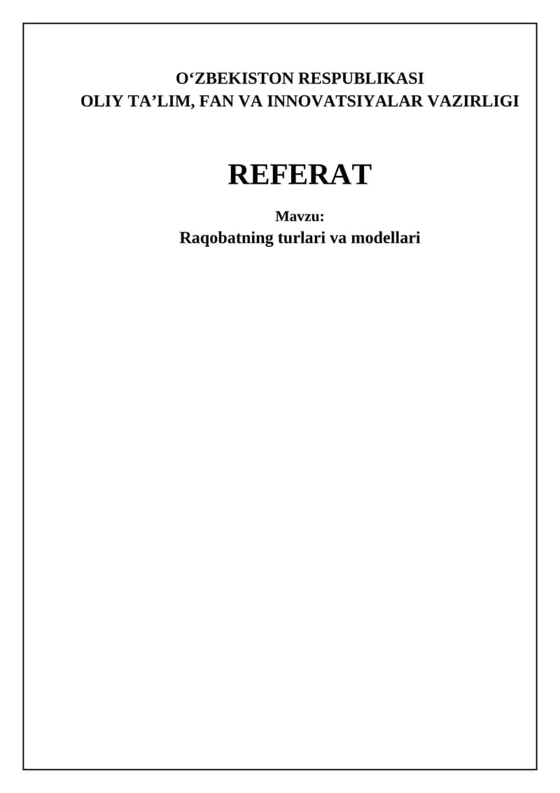 Raqobatning turlari va modellari