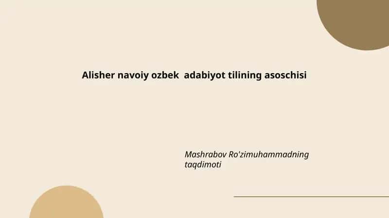 Alisher Navoiyning O'zbek adabiyot tilini asoschisi