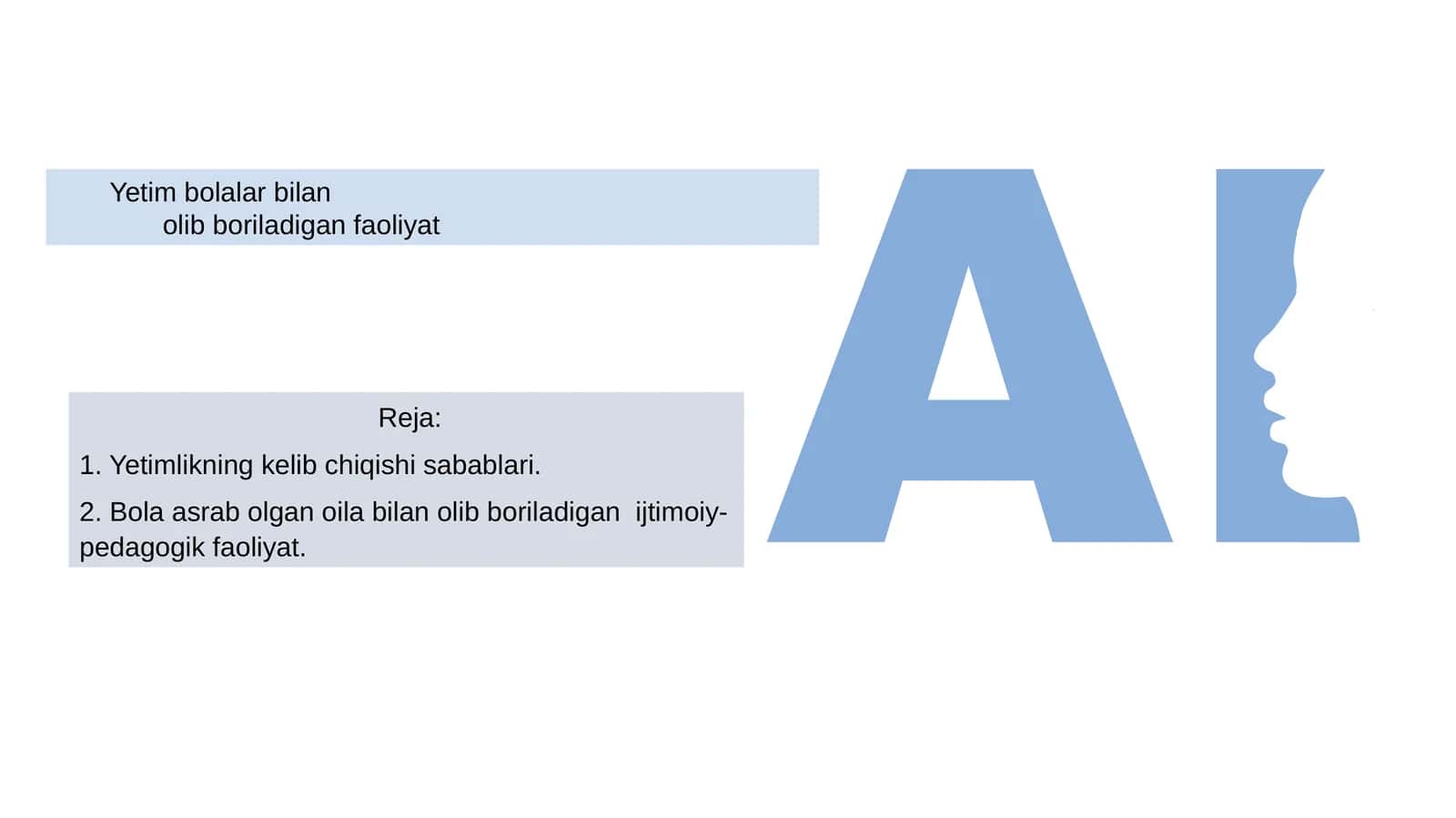 Yetim bolalar bilan olib boriladigan faoliyat