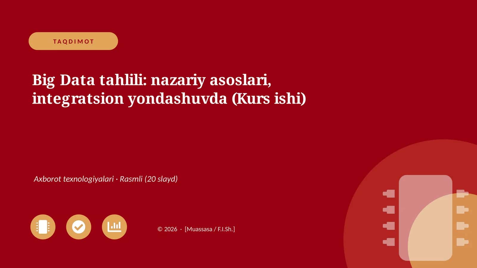 Big Data tahlili: nazariy asoslari, integratsion yondashuvda (Kurs ishi)