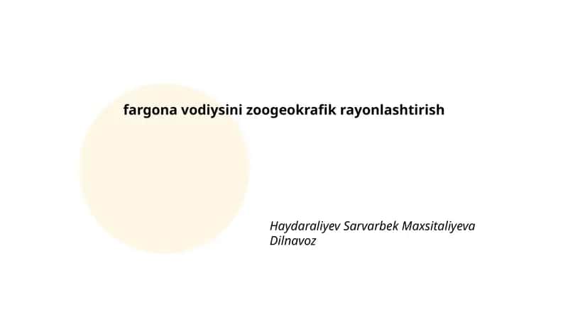 Fargona vodiysini zoogeokrafik rayonlashtirish