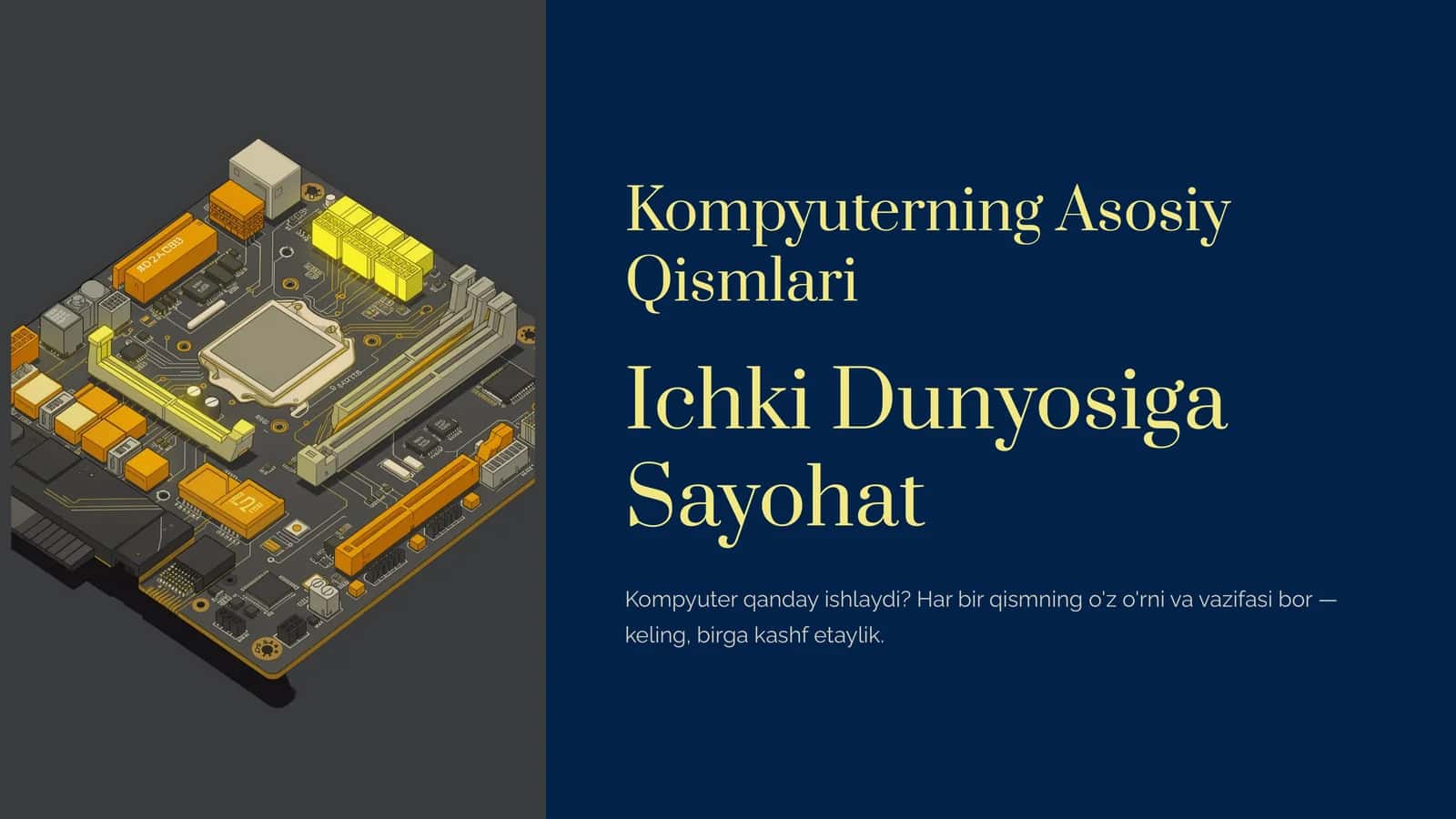Kompyuterning Asosiy Qismlari